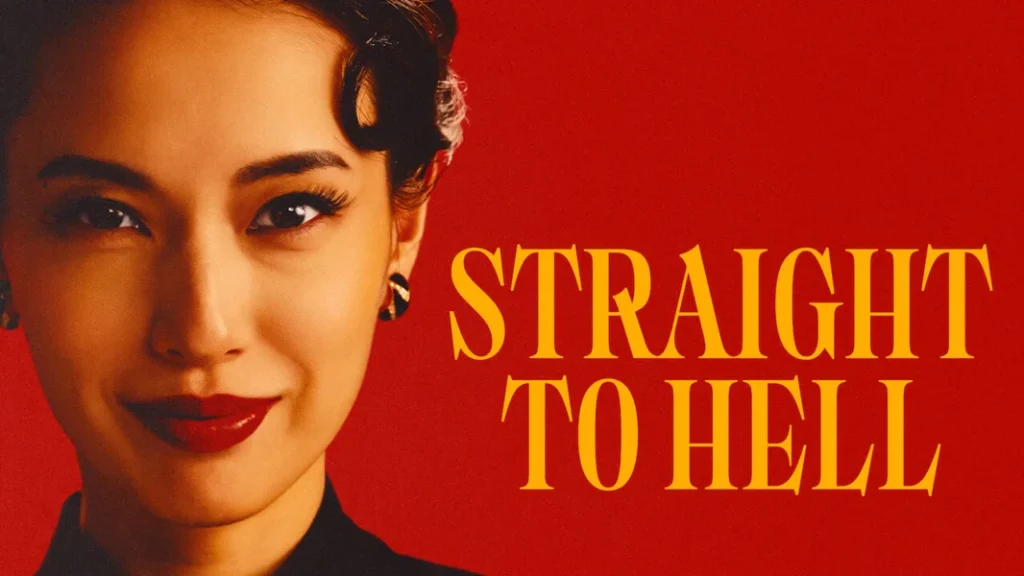 Straight to Hell (2026)